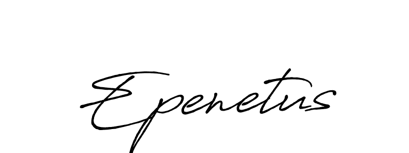 Epenetus stylish signature style. Best Handwritten Sign (Antro_Vectra_Bolder) for my name. Handwritten Signature Collection Ideas for my name Epenetus. Epenetus signature style 7 images and pictures png