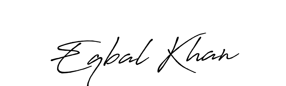 Make a short Eqbal Khan signature style. Manage your documents anywhere anytime using Antro_Vectra_Bolder. Create and add eSignatures, submit forms, share and send files easily. Eqbal Khan signature style 7 images and pictures png