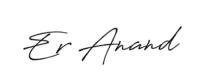Make a beautiful signature design for name Er Anand. Use this online signature maker to create a handwritten signature for free. Er Anand signature style 7 images and pictures png
