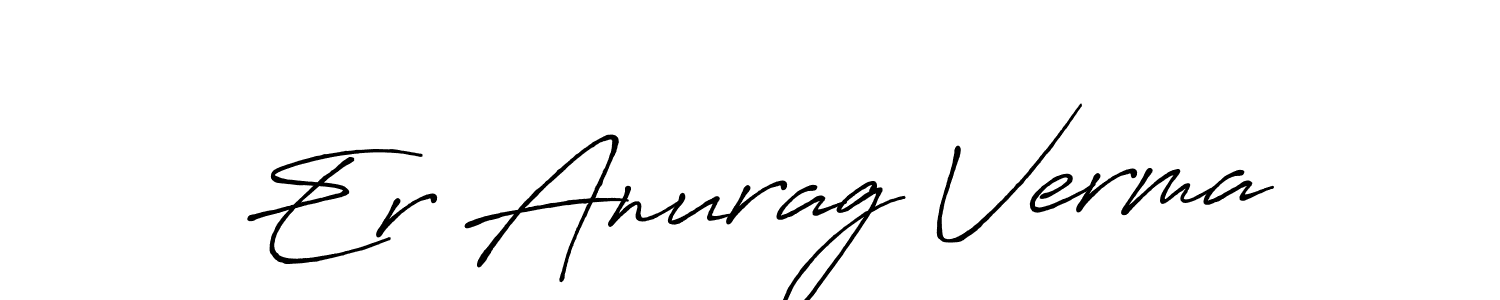 Make a short Er Anurag Verma signature style. Manage your documents anywhere anytime using Antro_Vectra_Bolder. Create and add eSignatures, submit forms, share and send files easily. Er Anurag Verma signature style 7 images and pictures png