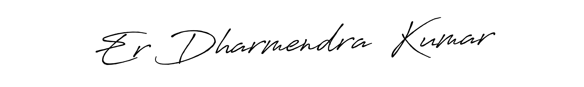 Make a beautiful signature design for name Er Dharmendra  Kumar. With this signature (Antro_Vectra_Bolder) style, you can create a handwritten signature for free. Er Dharmendra  Kumar signature style 7 images and pictures png