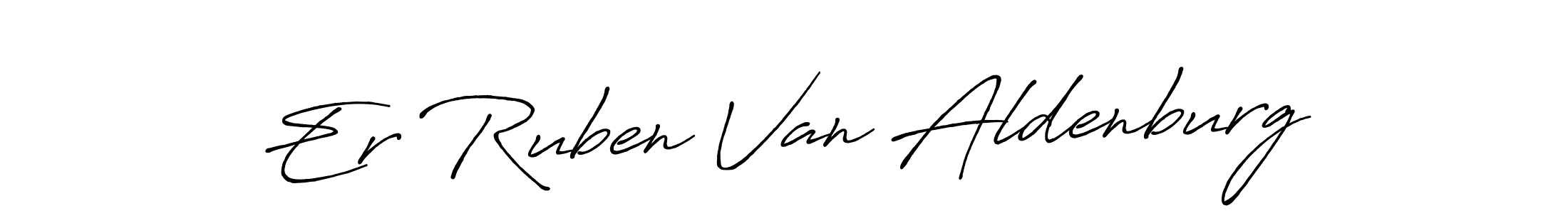 Antro_Vectra_Bolder is a professional signature style that is perfect for those who want to add a touch of class to their signature. It is also a great choice for those who want to make their signature more unique. Get Er Ruben Van Aldenburg name to fancy signature for free. Er Ruben Van Aldenburg signature style 7 images and pictures png