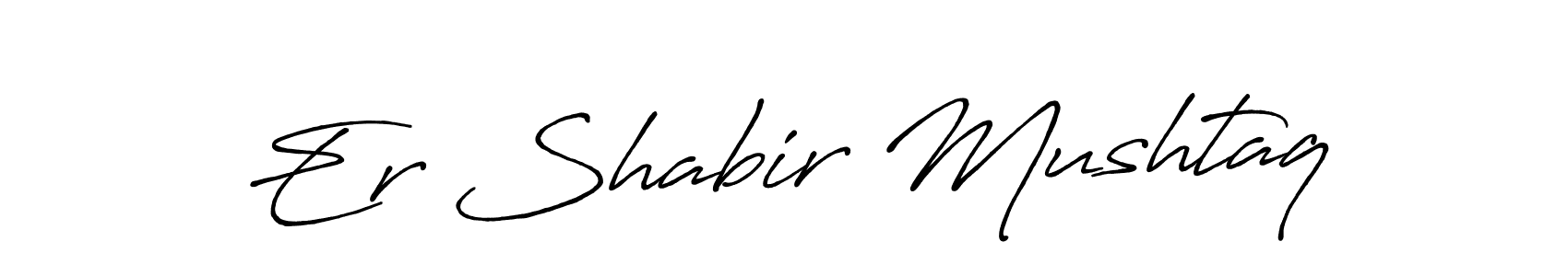 Once you've used our free online signature maker to create your best signature Antro_Vectra_Bolder style, it's time to enjoy all of the benefits that Er Shabir Mushtaq name signing documents. Er Shabir Mushtaq signature style 7 images and pictures png