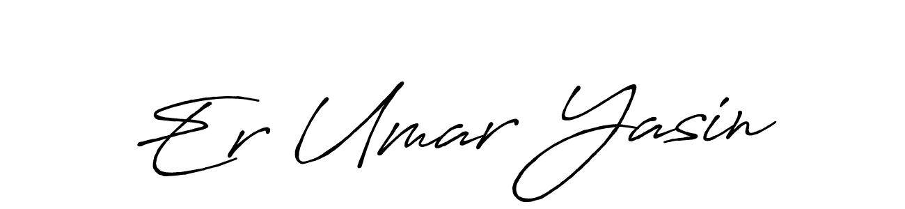 Antro_Vectra_Bolder is a professional signature style that is perfect for those who want to add a touch of class to their signature. It is also a great choice for those who want to make their signature more unique. Get Er Umar Yasin name to fancy signature for free. Er Umar Yasin signature style 7 images and pictures png