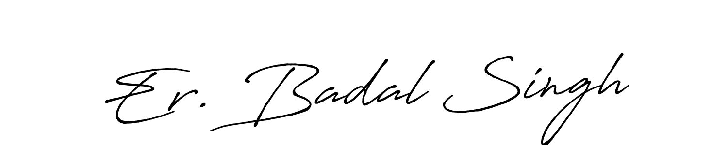 Design your own signature with our free online signature maker. With this signature software, you can create a handwritten (Antro_Vectra_Bolder) signature for name Er. Badal Singh. Er. Badal Singh signature style 7 images and pictures png