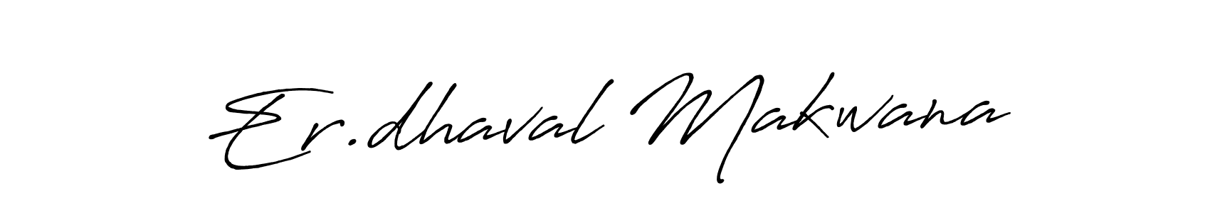 Make a beautiful signature design for name Er.dhaval Makwana. With this signature (Antro_Vectra_Bolder) style, you can create a handwritten signature for free. Er.dhaval Makwana signature style 7 images and pictures png