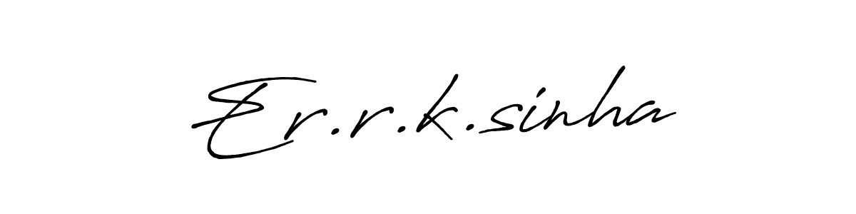 Er.r.k.sinha stylish signature style. Best Handwritten Sign (Antro_Vectra_Bolder) for my name. Handwritten Signature Collection Ideas for my name Er.r.k.sinha. Er.r.k.sinha signature style 7 images and pictures png