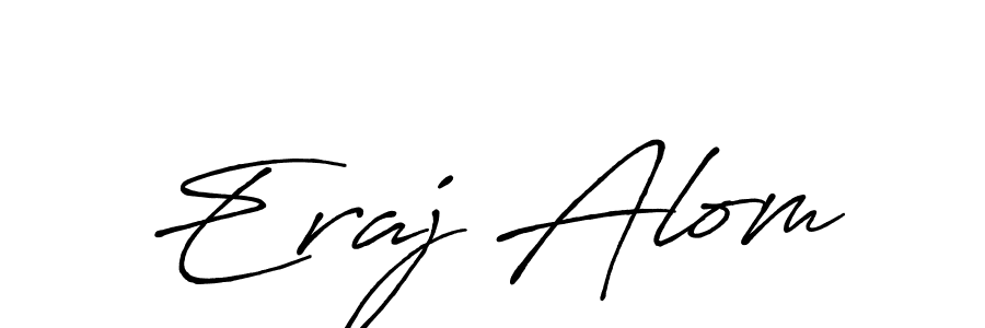 This is the best signature style for the Eraj Alom name. Also you like these signature font (Antro_Vectra_Bolder). Mix name signature. Eraj Alom signature style 7 images and pictures png