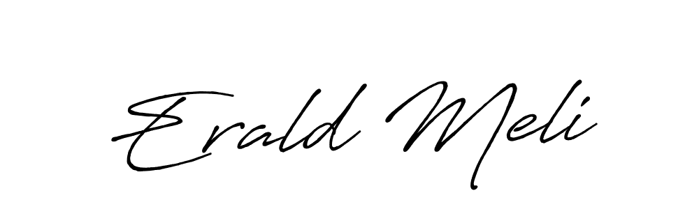 Similarly Antro_Vectra_Bolder is the best handwritten signature design. Signature creator online .You can use it as an online autograph creator for name Erald Meli. Erald Meli signature style 7 images and pictures png