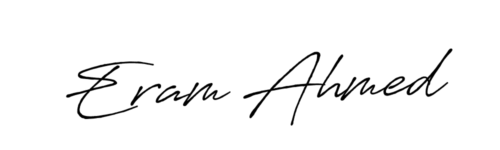 Use a signature maker to create a handwritten signature online. With this signature software, you can design (Antro_Vectra_Bolder) your own signature for name Eram Ahmed. Eram Ahmed signature style 7 images and pictures png