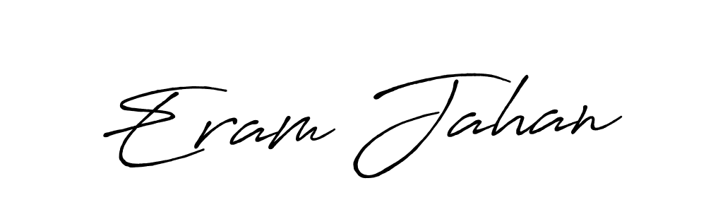 Best and Professional Signature Style for Eram Jahan. Antro_Vectra_Bolder Best Signature Style Collection. Eram Jahan signature style 7 images and pictures png