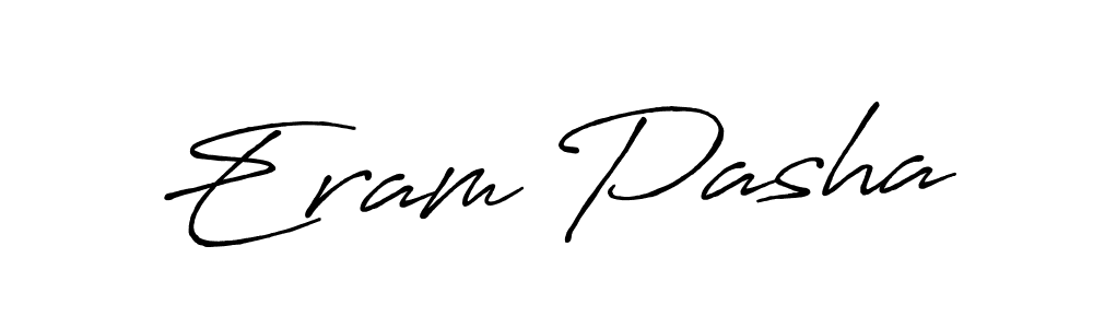 Use a signature maker to create a handwritten signature online. With this signature software, you can design (Antro_Vectra_Bolder) your own signature for name Eram Pasha. Eram Pasha signature style 7 images and pictures png