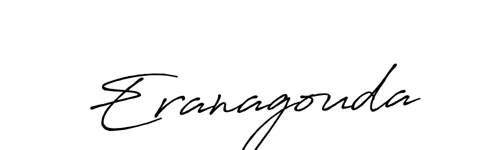 Create a beautiful signature design for name Eranagouda. With this signature (Antro_Vectra_Bolder) fonts, you can make a handwritten signature for free. Eranagouda signature style 7 images and pictures png