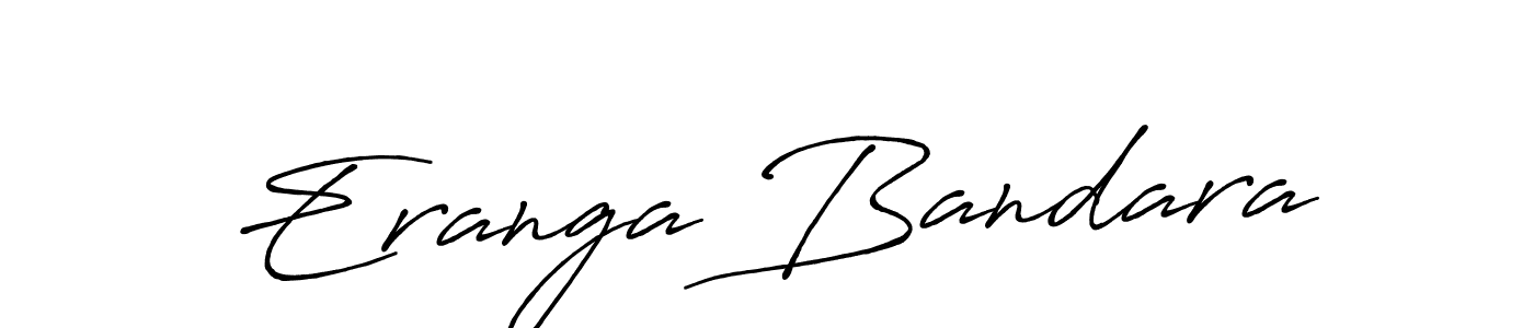 Once you've used our free online signature maker to create your best signature Antro_Vectra_Bolder style, it's time to enjoy all of the benefits that Eranga Bandara name signing documents. Eranga Bandara signature style 7 images and pictures png