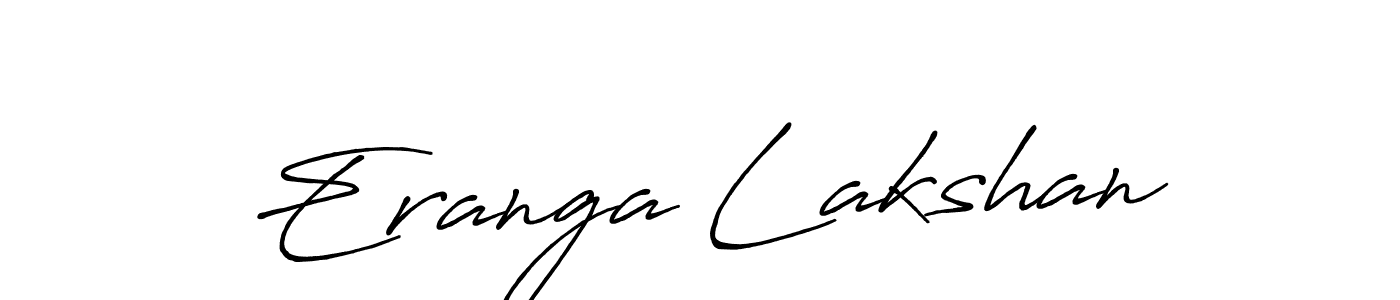 You should practise on your own different ways (Antro_Vectra_Bolder) to write your name (Eranga Lakshan) in signature. don't let someone else do it for you. Eranga Lakshan signature style 7 images and pictures png