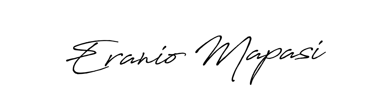 How to make Eranio Mapasi signature? Antro_Vectra_Bolder is a professional autograph style. Create handwritten signature for Eranio Mapasi name. Eranio Mapasi signature style 7 images and pictures png