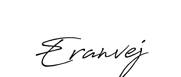 Create a beautiful signature design for name Eranvej. With this signature (Antro_Vectra_Bolder) fonts, you can make a handwritten signature for free. Eranvej signature style 7 images and pictures png