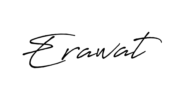 You should practise on your own different ways (Antro_Vectra_Bolder) to write your name (Erawat) in signature. don't let someone else do it for you. Erawat signature style 7 images and pictures png