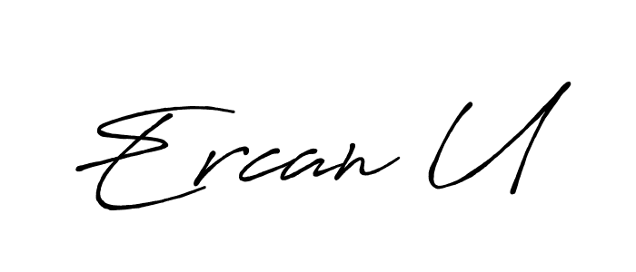 if you are searching for the best signature style for your name Ercan U. so please give up your signature search. here we have designed multiple signature styles  using Antro_Vectra_Bolder. Ercan U signature style 7 images and pictures png