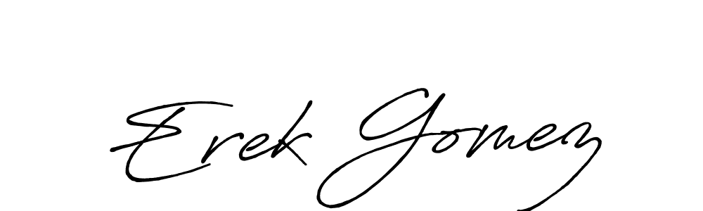 Erek Gomez stylish signature style. Best Handwritten Sign (Antro_Vectra_Bolder) for my name. Handwritten Signature Collection Ideas for my name Erek Gomez. Erek Gomez signature style 7 images and pictures png