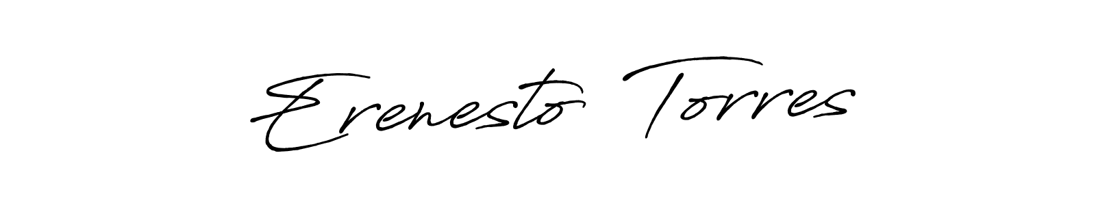 if you are searching for the best signature style for your name Erenesto  Torres. so please give up your signature search. here we have designed multiple signature styles  using Antro_Vectra_Bolder. Erenesto  Torres signature style 7 images and pictures png