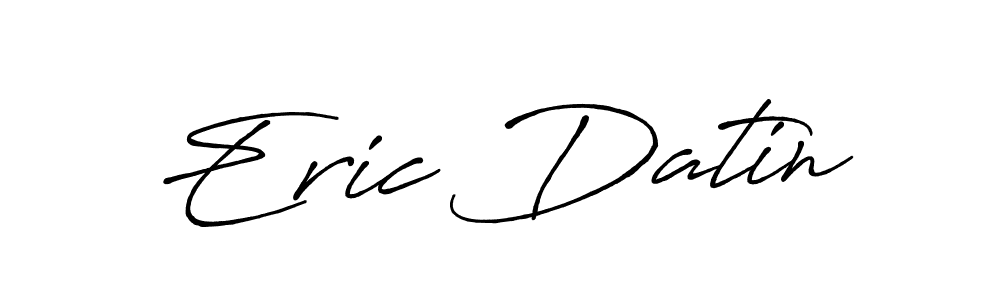 Also You can easily find your signature by using the search form. We will create Eric Datin name handwritten signature images for you free of cost using Antro_Vectra_Bolder sign style. Eric Datin signature style 7 images and pictures png