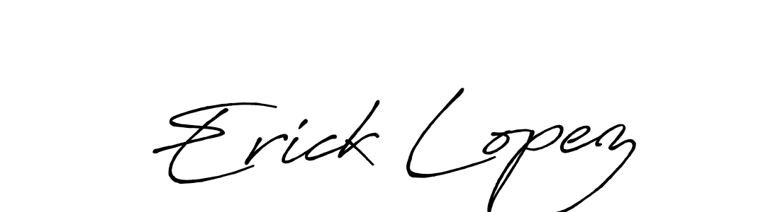 Erick Lopez stylish signature style. Best Handwritten Sign (Antro_Vectra_Bolder) for my name. Handwritten Signature Collection Ideas for my name Erick Lopez. Erick Lopez signature style 7 images and pictures png