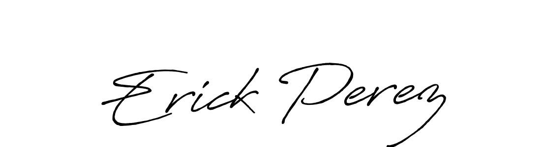 Design your own signature with our free online signature maker. With this signature software, you can create a handwritten (Antro_Vectra_Bolder) signature for name Erick Perez. Erick Perez signature style 7 images and pictures png