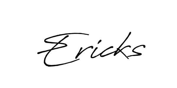 How to make Ericks signature? Antro_Vectra_Bolder is a professional autograph style. Create handwritten signature for Ericks name. Ericks signature style 7 images and pictures png