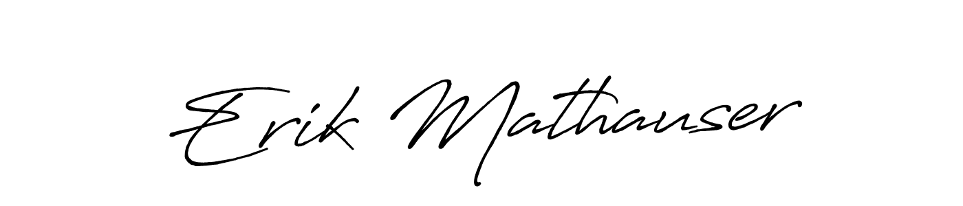 It looks lik you need a new signature style for name Erik Mathauser. Design unique handwritten (Antro_Vectra_Bolder) signature with our free signature maker in just a few clicks. Erik Mathauser signature style 7 images and pictures png