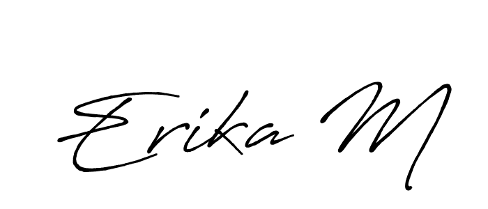 Make a beautiful signature design for name Erika M. Use this online signature maker to create a handwritten signature for free. Erika M signature style 7 images and pictures png