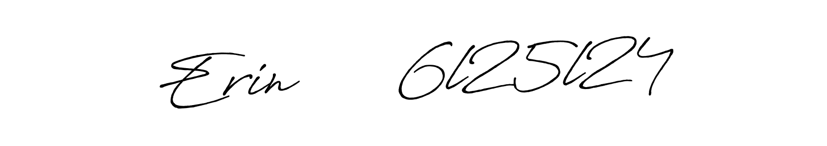 Erin      6l25l24 stylish signature style. Best Handwritten Sign (Antro_Vectra_Bolder) for my name. Handwritten Signature Collection Ideas for my name Erin      6l25l24. Erin      6l25l24 signature style 7 images and pictures png