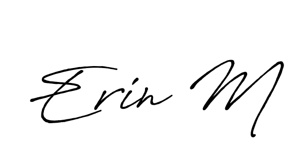 Erin M stylish signature style. Best Handwritten Sign (Antro_Vectra_Bolder) for my name. Handwritten Signature Collection Ideas for my name Erin M. Erin M signature style 7 images and pictures png