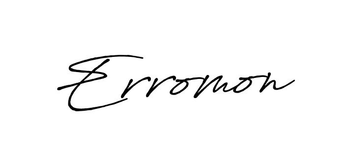 Erromon stylish signature style. Best Handwritten Sign (Antro_Vectra_Bolder) for my name. Handwritten Signature Collection Ideas for my name Erromon. Erromon signature style 7 images and pictures png