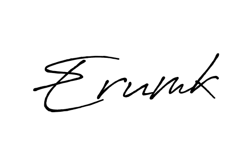 Also we have Erumk name is the best signature style. Create professional handwritten signature collection using Antro_Vectra_Bolder autograph style. Erumk signature style 7 images and pictures png