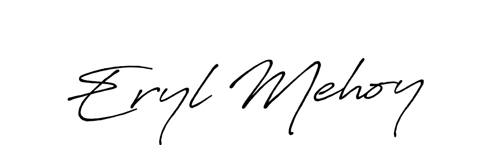 This is the best signature style for the Eryl Mehoy name. Also you like these signature font (Antro_Vectra_Bolder). Mix name signature. Eryl Mehoy signature style 7 images and pictures png