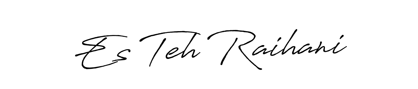 Once you've used our free online signature maker to create your best signature Antro_Vectra_Bolder style, it's time to enjoy all of the benefits that Es Teh Raihani name signing documents. Es Teh Raihani signature style 7 images and pictures png