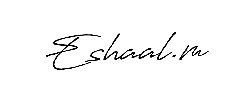 if you are searching for the best signature style for your name Eshaal.m. so please give up your signature search. here we have designed multiple signature styles  using Antro_Vectra_Bolder. Eshaal.m signature style 7 images and pictures png