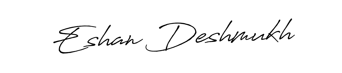 Create a beautiful signature design for name Eshan Deshmukh. With this signature (Antro_Vectra_Bolder) fonts, you can make a handwritten signature for free. Eshan Deshmukh signature style 7 images and pictures png