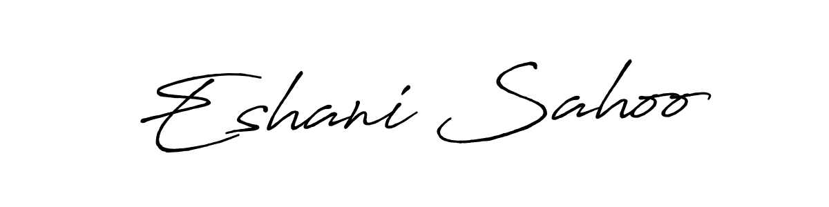 It looks lik you need a new signature style for name Eshani Sahoo. Design unique handwritten (Antro_Vectra_Bolder) signature with our free signature maker in just a few clicks. Eshani Sahoo signature style 7 images and pictures png