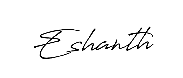 The best way (Antro_Vectra_Bolder) to make a short signature is to pick only two or three words in your name. The name Eshanth include a total of six letters. For converting this name. Eshanth signature style 7 images and pictures png