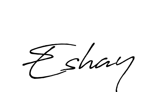 It looks lik you need a new signature style for name Eshay. Design unique handwritten (Antro_Vectra_Bolder) signature with our free signature maker in just a few clicks. Eshay signature style 7 images and pictures png