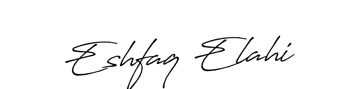 Design your own signature with our free online signature maker. With this signature software, you can create a handwritten (Antro_Vectra_Bolder) signature for name Eshfaq Elahi. Eshfaq Elahi signature style 7 images and pictures png