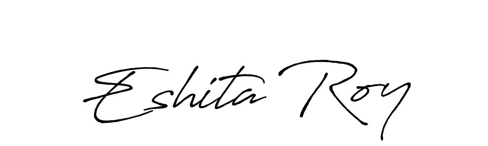 if you are searching for the best signature style for your name Eshita Roy. so please give up your signature search. here we have designed multiple signature styles  using Antro_Vectra_Bolder. Eshita Roy signature style 7 images and pictures png