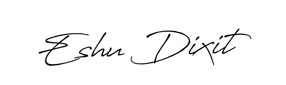 Make a beautiful signature design for name Eshu Dixit. With this signature (Antro_Vectra_Bolder) style, you can create a handwritten signature for free. Eshu Dixit signature style 7 images and pictures png