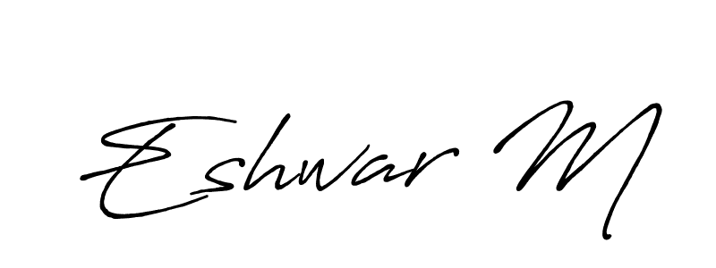 It looks lik you need a new signature style for name Eshwar M. Design unique handwritten (Antro_Vectra_Bolder) signature with our free signature maker in just a few clicks. Eshwar M signature style 7 images and pictures png