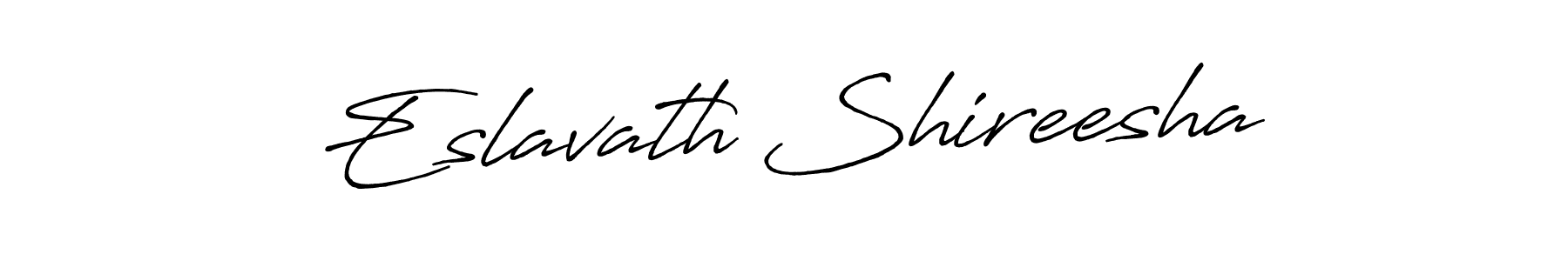 Similarly Antro_Vectra_Bolder is the best handwritten signature design. Signature creator online .You can use it as an online autograph creator for name Eslavath Shireesha. Eslavath Shireesha signature style 7 images and pictures png