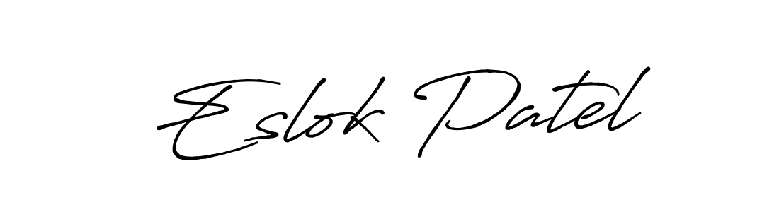 Similarly Antro_Vectra_Bolder is the best handwritten signature design. Signature creator online .You can use it as an online autograph creator for name Eslok Patel. Eslok Patel signature style 7 images and pictures png