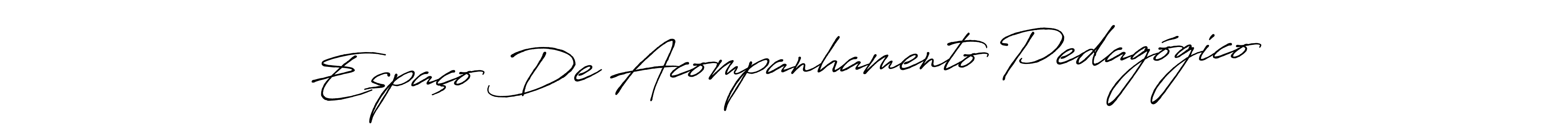 How to make Espaço De Acompanhamento Pedagógico name signature. Use Antro_Vectra_Bolder style for creating short signs online. This is the latest handwritten sign. Espaço De Acompanhamento Pedagógico signature style 7 images and pictures png