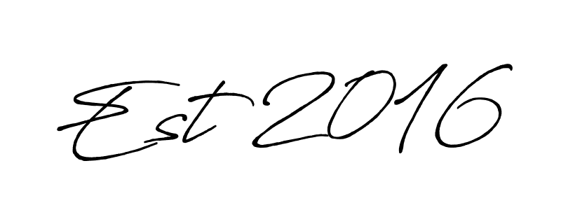 You should practise on your own different ways (Antro_Vectra_Bolder) to write your name (Est 2016) in signature. don't let someone else do it for you. Est 2016 signature style 7 images and pictures png